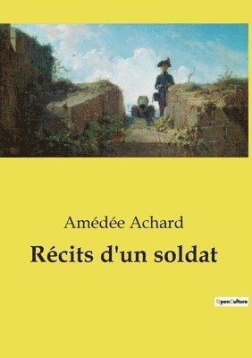 Amédée Achard - Récits d'un soldat, Häftad