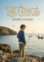 Zénaïde Fleuriot - En congé, Häftad