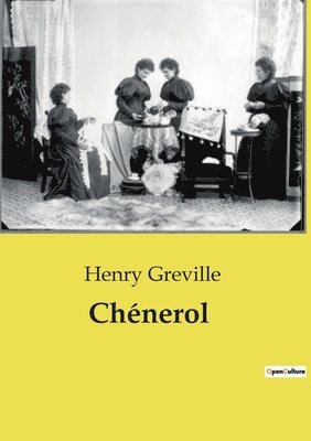 Henry Greville - Chénerol, Häftad