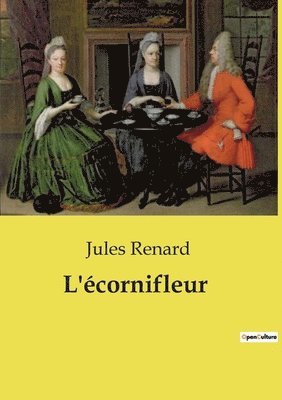Jules Renard - L'écornifleur, Häftad