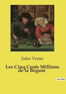 Jules Verne - Les Cinq Cents Millions de la Begum, Häftad