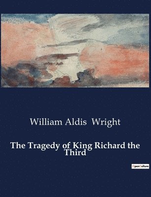 Tragedy of King Richard the Third