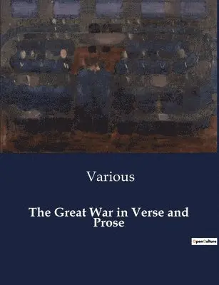 Various - Great War in Verse and Prose, Häftad. Tillgänglighet: Lägg i varukorg