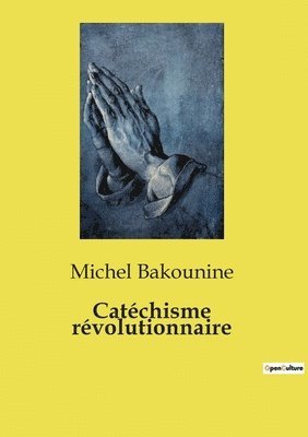 Michel Bakounine - Catéchisme révolutionnaire, Häftad. Tillgänglighet: Lägg i varukorg