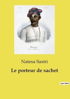 Natesa Sastri - porteur de sachet, Häftad