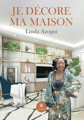 Linda Azogni - Je décore ma maison, Häftad. Tillgänglighet: Lägg i varukorg