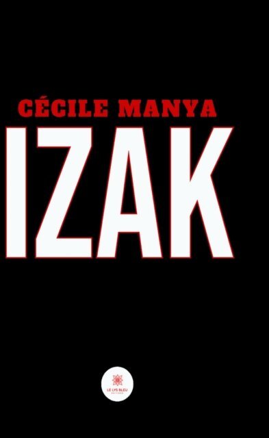 Cecile Manya - Izak, E-bok. Tillgänglighet: Lägg i varukorg