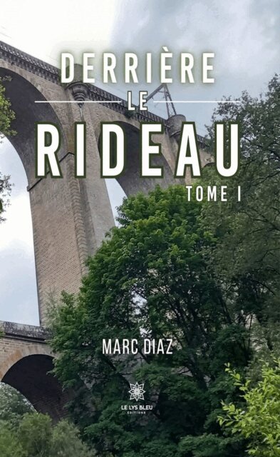 Marc Diaz - Derriere le rideau - Tome 1, E-bok