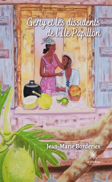 Jean-Marie Borderies - Gerty et les dissidents de l'ile Papillon, E-bok. Tillgänglighet: Lägg i varukorg