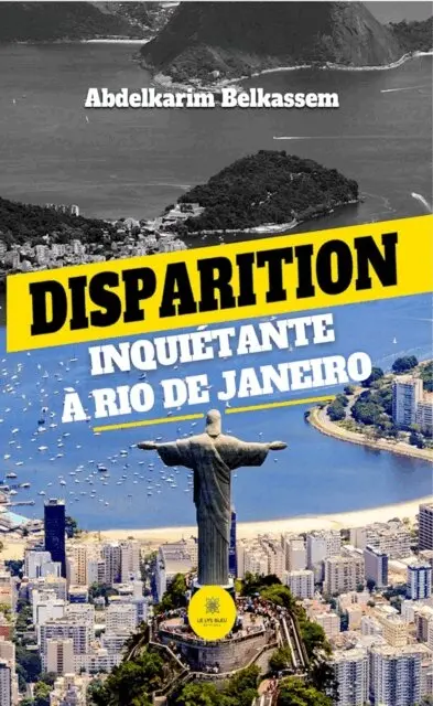 Abdelkarim Belkassem - Disparition inquietante a Rio de Janeiro, E-bok. Tillgänglighet: Lägg i varukorg