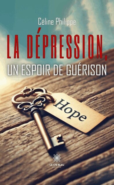 Celine Philippe - La depression, un espoir de guerison, E-bok