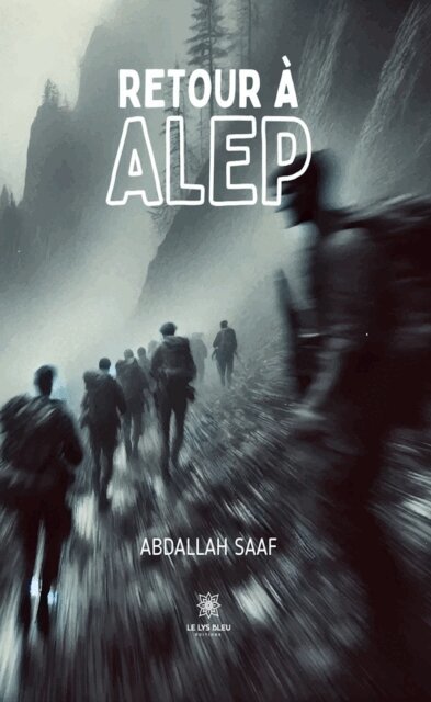 Abdallah Saaf - Retour a Alep, E-bok