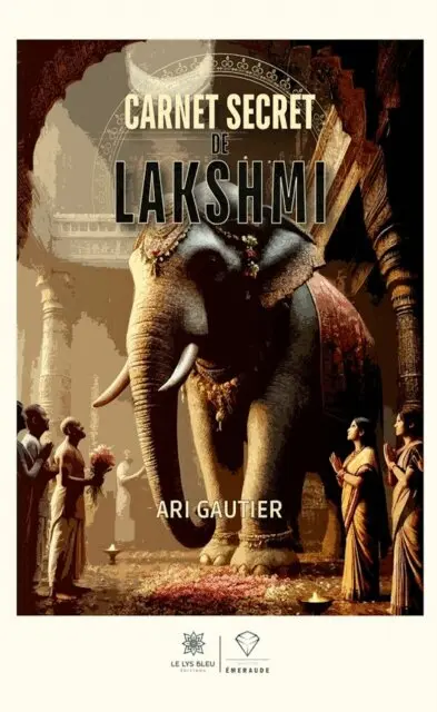 Ari Gautier - Carnet secret de Lakshmi, E-bok. Tillgänglighet: Lägg i varukorg