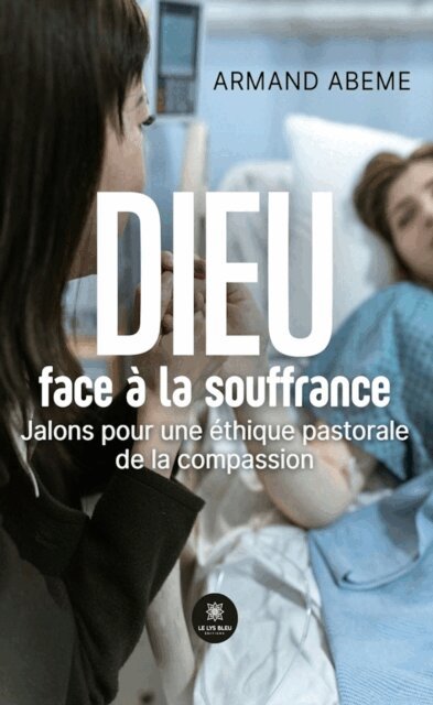 Armand Abeme - Dieu face a la souffrance, E-bok