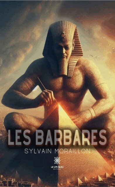 Sylvain Moraillon - Les barbares, E-bok