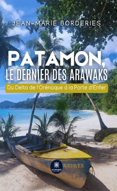 Jean-Marie Borderies - Patamon, le dernier des Arawaks, E-bok. Tillgänglighet: Lägg i varukorg
