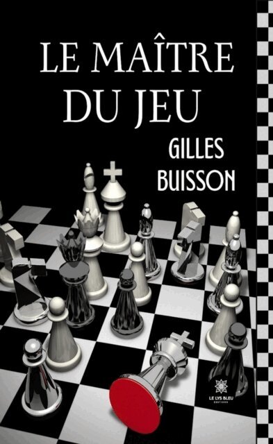 Gilles Buisson - Le maître du jeu, E-bok