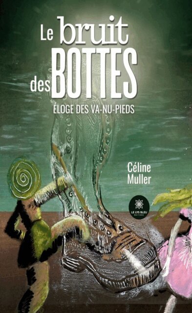 Celine Muller - Le bruit des bottes, E-bok