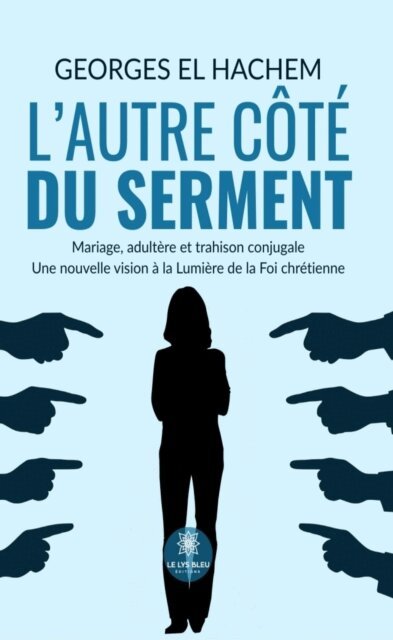 Georges El Hachem - L’autre côté du serment, E-bok. Tillgänglighet: Lägg i varukorg