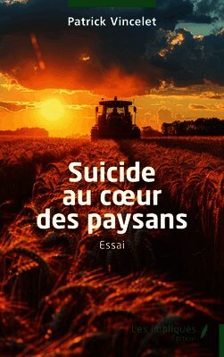 Suicide au coeur des paysans