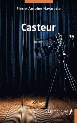 Pierre-Antoine Navarette - Casteur, Häftad