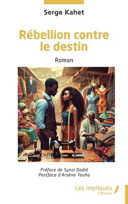 Rébellion contre le destin