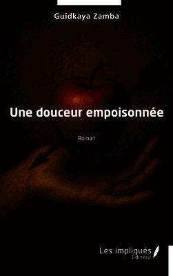 douceur empoisonnée