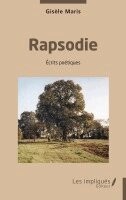 Gisèle Maris - Rapsodie, Häftad. Tillgänglighet: Lägg i varukorg
