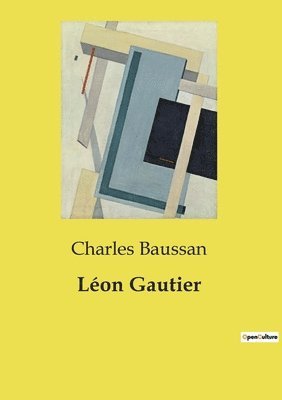 Charles Baussan - Léon Gautier, Häftad
