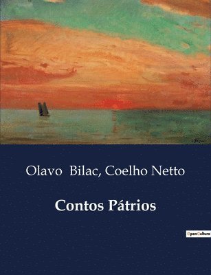 Coelho Netto, Olavo Bilac - Contos Pátrios, Häftad. Tillgänglighet: Lägg i varukorg