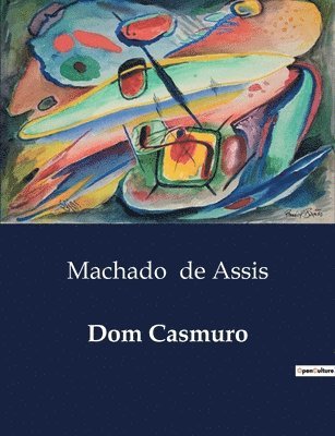 Machado de Assis - Dom Casmuro, Häftad