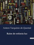 Raios de extincta luz