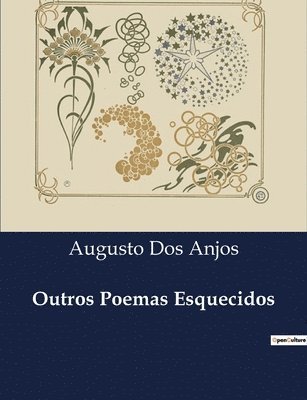 Augusto Dos Anjos - Outros Poemas Esquecidos, Häftad