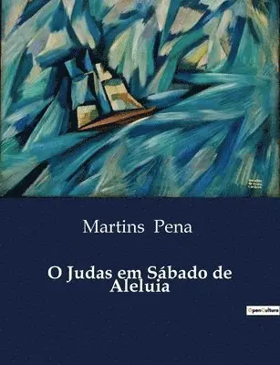 Martins Pena - O Judas em Sábado de Aleluia, Häftad. Tillgänglighet: Lägg i varukorg