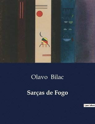 Olavo Bilac - Sarças de Fogo, Häftad. Tillgänglighet: Lägg i varukorg