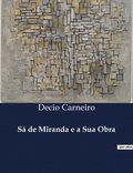 S� de Miranda e a Sua Obra