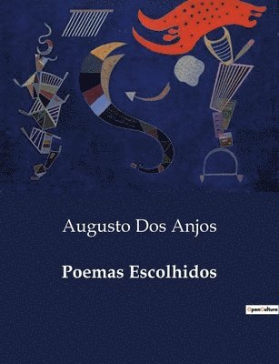 Augusto Dos Anjos - Poemas Escolhidos, Häftad