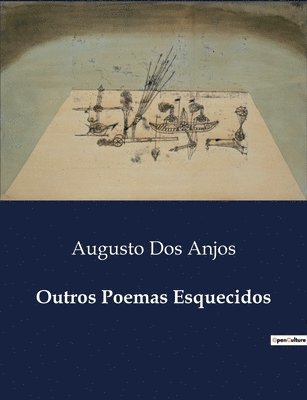 Augusto Dos Anjos - Outros Poemas Esquecidos, Häftad