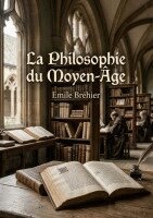 Emile Bréhier - Philosophie du Moyen-Âge, Häftad. Tillgänglighet: Lägg i varukorg