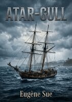 Eugène Sue - Atar-Gull, Häftad