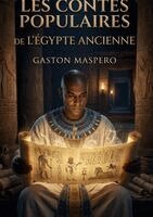 Les Contes populaires de l'Égypte ancienne