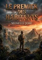 José Moselli - Premier des habitants, Häftad. Tillgänglighet: Lägg i varukorg