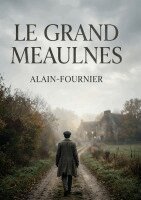 Alain Fournier - Grand Meaulnes, Häftad
