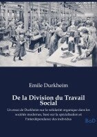 Emile Durkheim - De la Division du Travail Social, Häftad