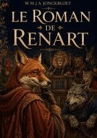 Willem Jozef Andries Jonckbloet - Roman De Renart, Häftad