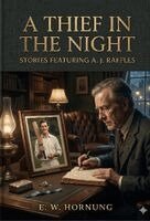 E W Hornung - Thief in the Night, Häftad