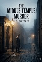 J S Fletcher - Middle Temple Murder, Häftad