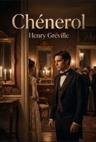 Henry Gréville - Chénerol, Häftad