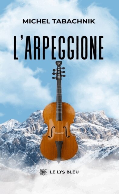 Michel Tabachnik - L'arpeggione, E-bok