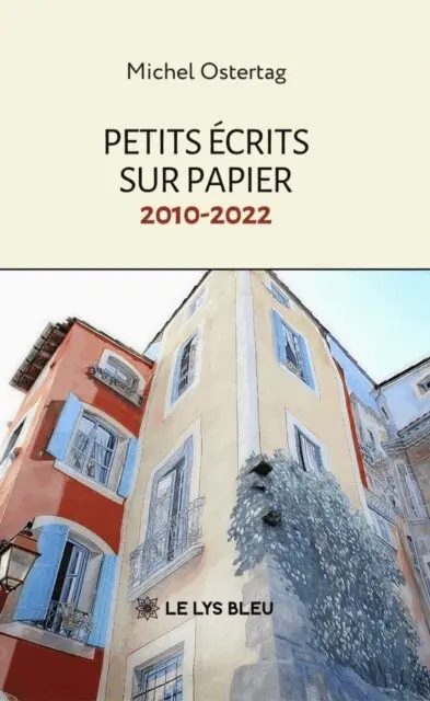 Michel Ostertag - Petits écrits sur papier: 2010-2022, E-bok. Tillgänglighet: Lägg i varukorg